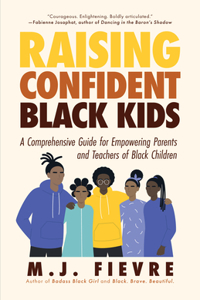 Raising Confident Black Kids