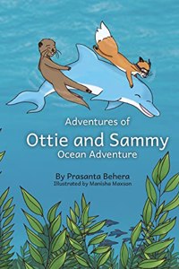 Adventures of Ottie and Sammy- Ocean adventure