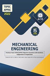TSPSC & APPSC 2022 Mechanical Engineering Previous Objective Questions with Solutions, Subject wise & Chapter wise
