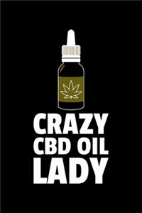 Crazy CBD Oil Lady