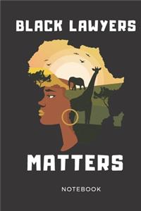 Black Lawyers Matter Notebook