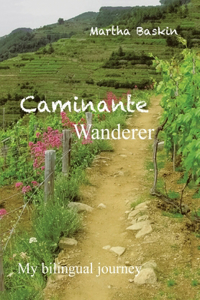 Caminante - Wanderer