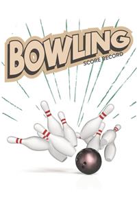 Bowling Score Record