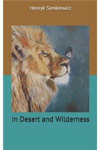 In Desert and Wilderness