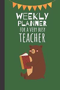 Weekly Planner For A Very Busy Teacher