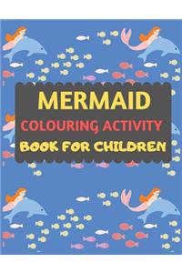 Mermaid Colouring Activity Book For Children