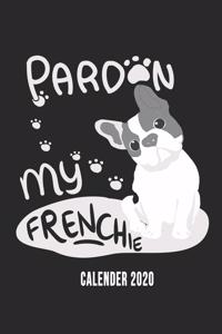 Pardon My Frenchie Calender 2020