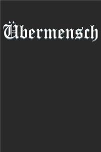 Übermensch Friedrich Nietzsche Philosophy