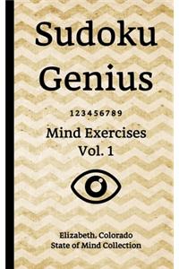 Sudoku Genius Mind Exercises Volume 1: Elizabeth, Colorado State of Mind Collection