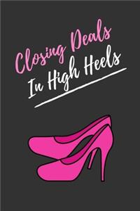 Closing Deals In High Heels