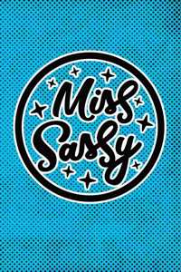 Miss Sassy
