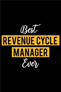 Best Revenue Cycle Manager Ever