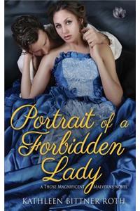 Portrait of a Forbidden Lady
