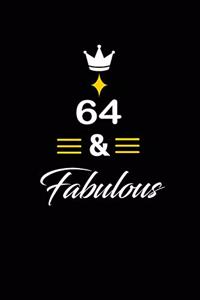 64 & Fabulous