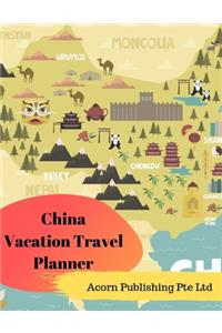 China Vacation Travel Planner