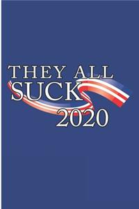 They All Suck 2020