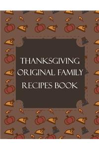 Thanksgiving Original Family Recipes Book