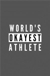 World's Okayest Athlete