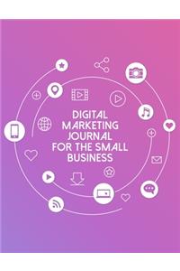 Digital Marketing Journal For The Small Business