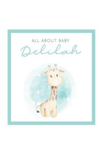 All About Baby Delilah