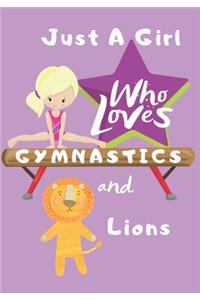 Just a Girl Who Loves Gymnastics and Lions