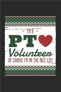 I'm a PTO Volunteer Of Course I'm on the Nice List