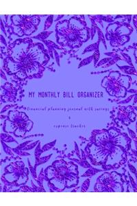 My Monthly Bill Organizer Financial Planning Journal with Savings & Expense Tracker