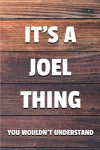 It's a Joel Thing You Wouldn't Understand