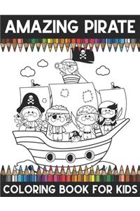 Amazing Pirate Coloring Book For Kids