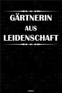 Gärtnerin aus Leidenschaft Notizbuch