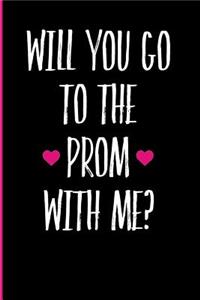 Will You Go to the Prom With Me?