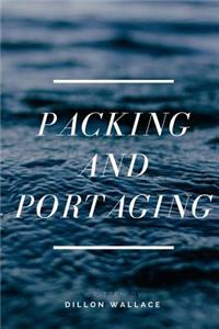 Packing And Portaging