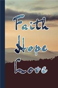 Faith Hope Love