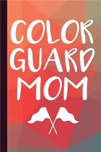 Color Guard Mom