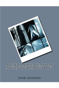 A New Conscience and an Ancient Evil