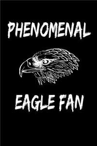 Phenomenal Eagle Fan