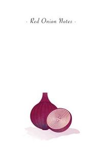 Red Onion Notes