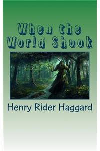 When the World Shook