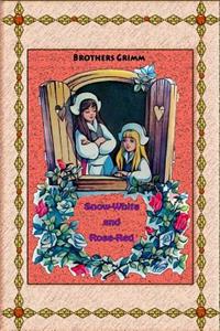 Snow-White and Rose-Red