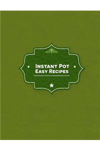 Instant Pot Easy Recipes