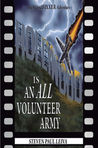 Hollywood is an All-Volunteer Army