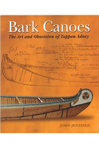 Bark Canoes