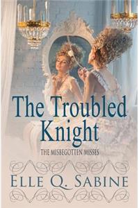 The Misbegotten Misses