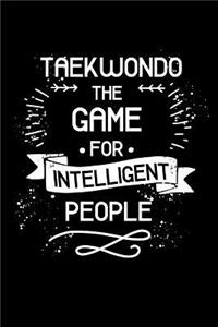 Taekwondo the Game for Intelligent People
