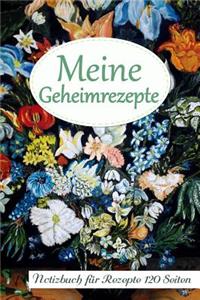 Meine Geheimrezepte Notizbuch F