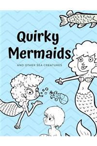 Quirky Mermaids and Other Sea Creatures
