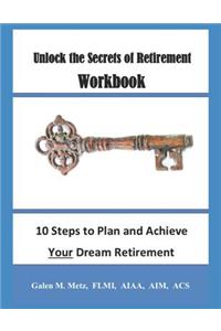 Unlock the Secrets of Retirement Workbook