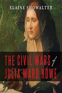 Civil Wars of Julia Ward Howe Lib/E