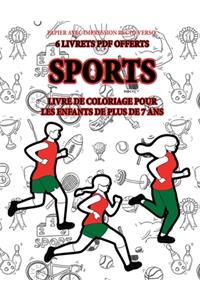 Livre de coloriage pour les enfants de plus de 7 ans (Sports)