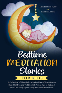 Bedtime Meditation Stories for Kids